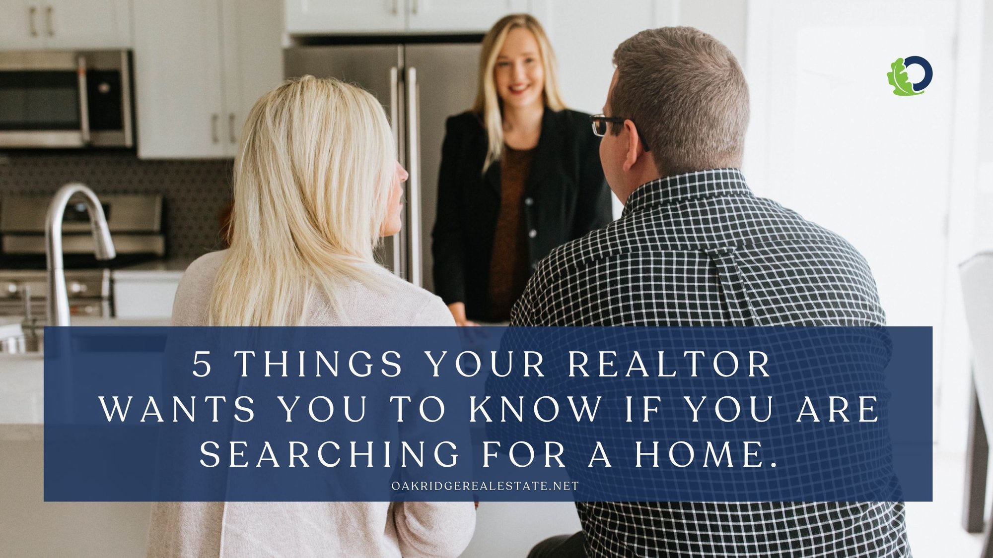 5 Things Your Realtor  Wants You to Know if You are Searching for a Home.
